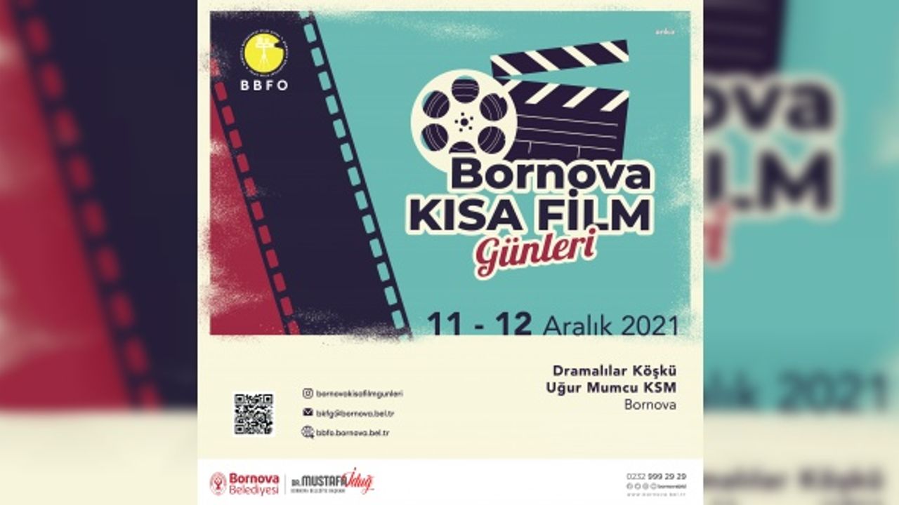 BORNOVA KISA FİLM GÜNLERİ BAŞLIYOR