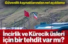 'TÜRKİYE'YE SALDIRI BEKLENMİYOR'