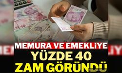 Memura ve emekliye yüzde 40 zam göründü