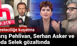 Barış Pehlivan ve Serhan Asker'e 'bilirkişi' gözaltısı