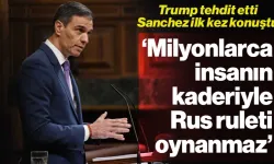 ABD ile İspanya Arasında 'Üs' Krizi: Trump Tehdit Etti, Sanchez İlk Kez Konuştu