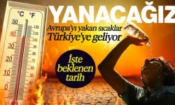 Avrupa'yı Yakan Sıcaklar Türkiye'ye Geliyor: Çok Fena Yanacağız! İşte Beklenen Tarih