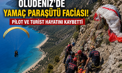 Ölüdeniz'de Yamaç Paraşütü Faciası: Pilot ve Turist Hayatını Kaybetti