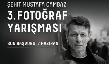 Şehit Mustafa Cambaz anısına üçüncü fotoğraf yarışması