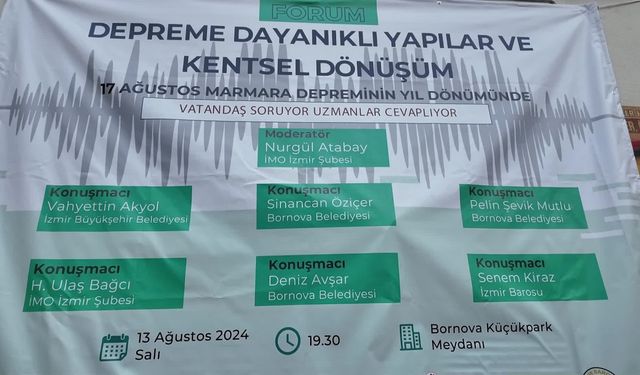 Bornova’da deprem forumu