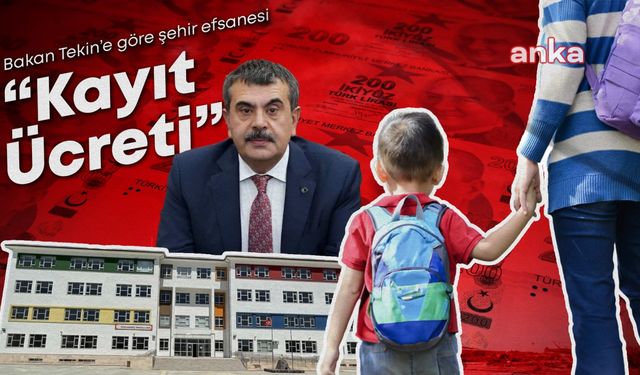 Eğitim sendikalarından kayıt ücreti için 'şehir efsanesi' diyen Bakan Tekin'e tepki: "Bir şehir efsanesi varsa bihaber gibi davranan bakanın kendisidir"