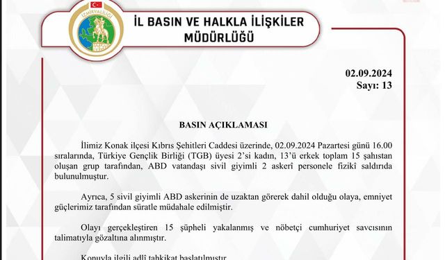 İzmir'de ABD askerinin kafasına çuval geçirilmesine ilişkin valilikten açıklama