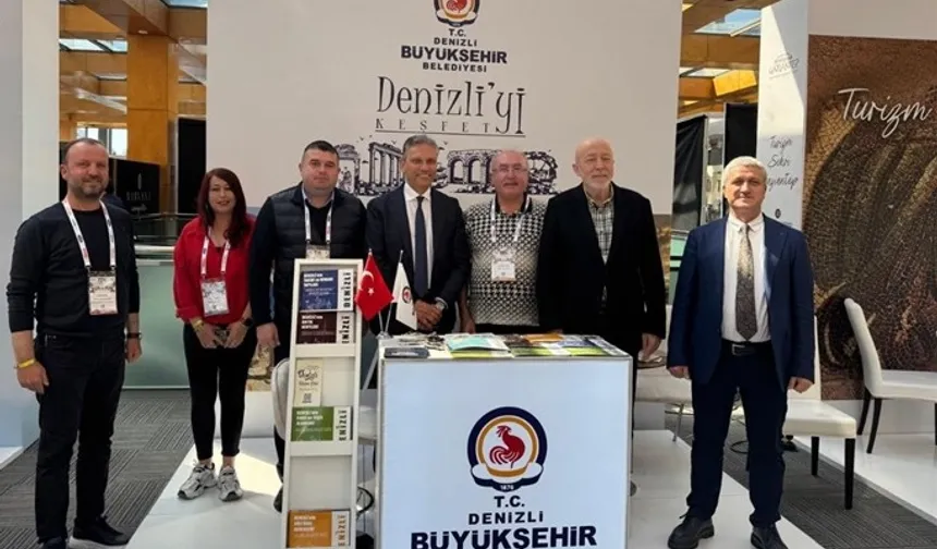 Denizli Büyükşehir kentin turizm vizyonunu Antalya'da sergiledi