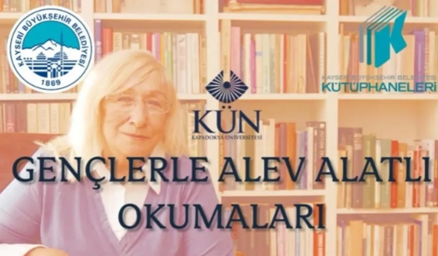 Kayserili gençlerden 'Alev Alatlı' Okumaları
