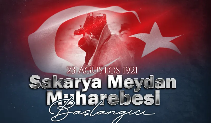 MSB'den 'Sakarya Meydan Muharebesi' mesajı
